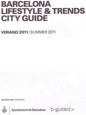 BARCELONA. LIFESTYLE & TRENDS CITY GUIDE